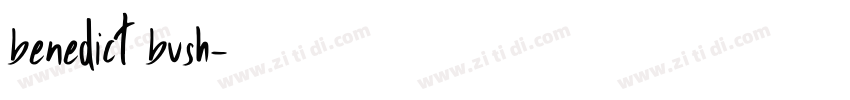 benedict bush字体转换